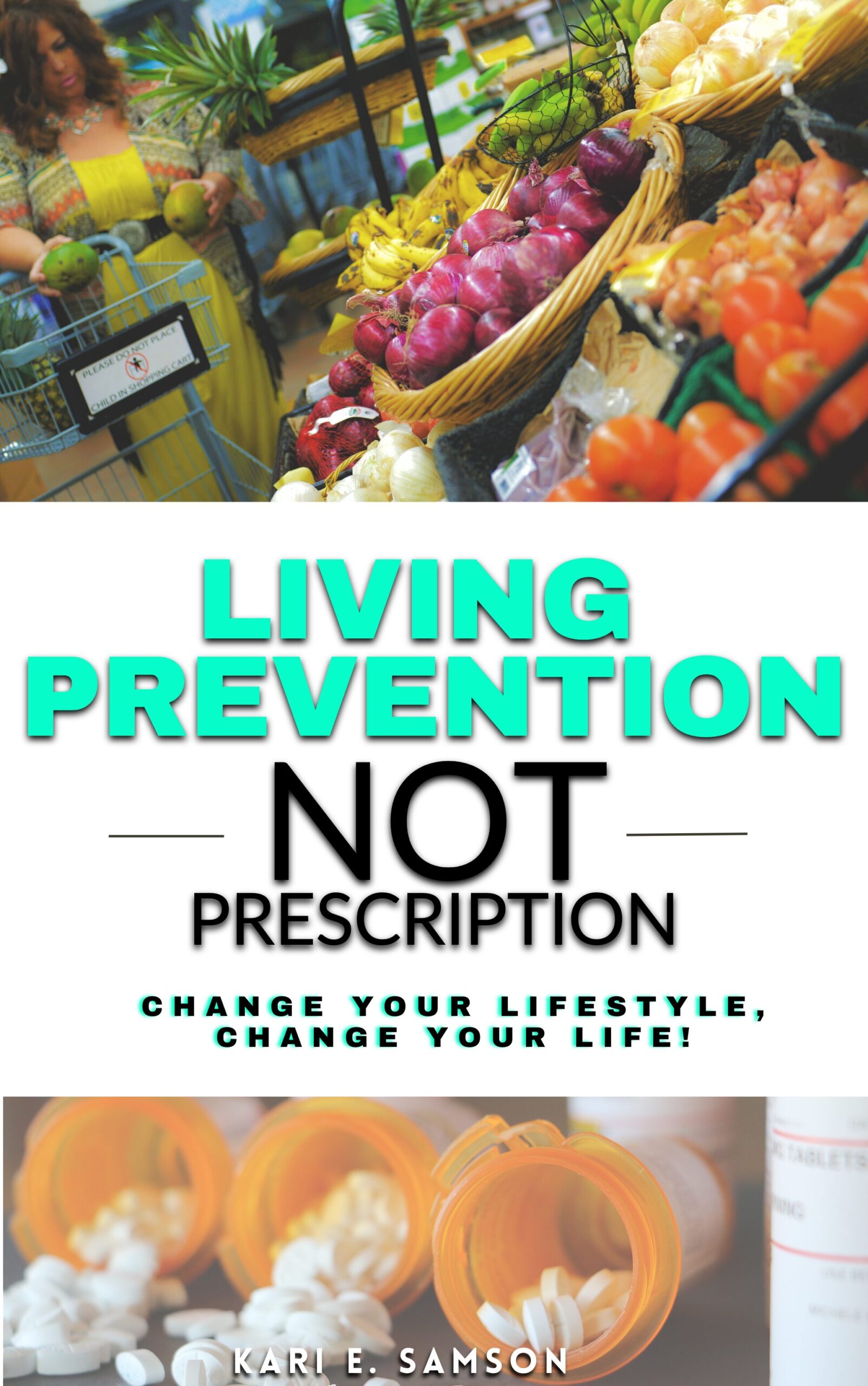 Living Prevention not prescription