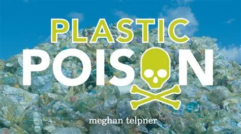 plastic poison